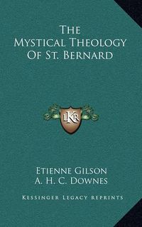 Cover image for The Mystical Theology of St. Bernard