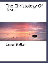 Cover image for The Christology of Jesus