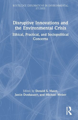 Cover image for Disruptive Innovations and the Environmental Crisis