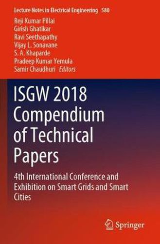 Cover image for ISGW 2018 Compendium of Technical Papers: 4th International Conference and Exhibition on Smart Grids and Smart Cities