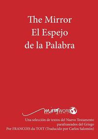 Cover image for The Mirror El Espejo de la Palabra