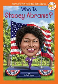 Cover image for Who Is Stacey Abrams?