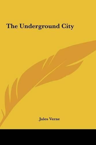 Cover image for The Underground City the Underground City