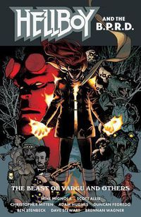 Cover image for Hellboy And The B.p.r.d.: The Beast Of Vargu And Others