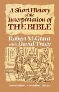 Cover image for A Short History of the Interpretation of the Bible