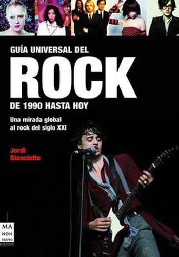 Cover image for Guia Universal del Rock: de 1990 Hasta Hoy