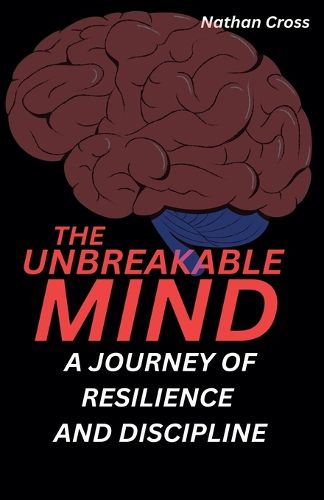 Cover image for The Unbreakable Mind