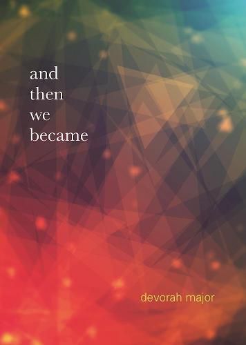 Cover image for and then we became