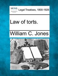 Cover image for Law of torts.