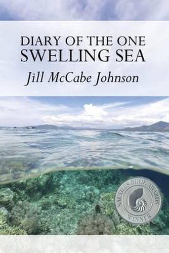 Diary of the One Swelling Sea