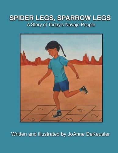 Cover image for Spider Legs, Sparrow Legs: A Story of Today's Navajo People