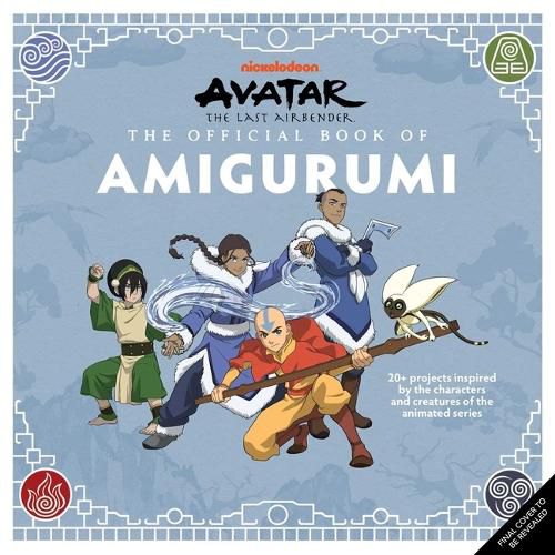 Cover image for Avatar: The Last Airbender: The Official Book of Amigurumi
