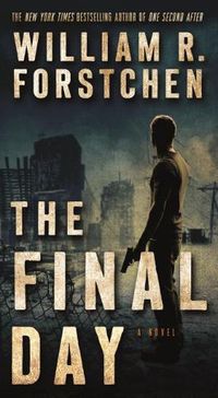 Cover image for The Final Day: A John Matherson Novel