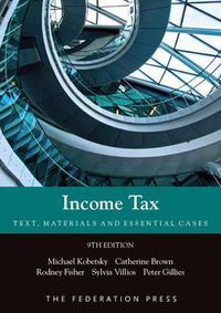 Cover image for Income Tax: Text, Materials and Essential Cases