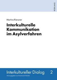 Cover image for Interkulturelle Kommunikation Im Asylverfahren