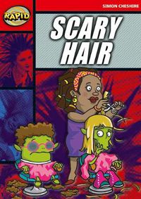 Cover image for Rapid Reading: Scary Hair (Stage 5, Level 5A)