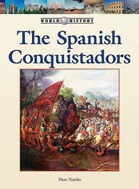 Cover image for The Spanish Conquistadors