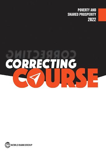Cover image for Poverty and Shared Prosperity 2022: Correcting Course