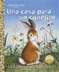Cover image for Una casa para un conejito (Home for a Bunny Spanish Edition)