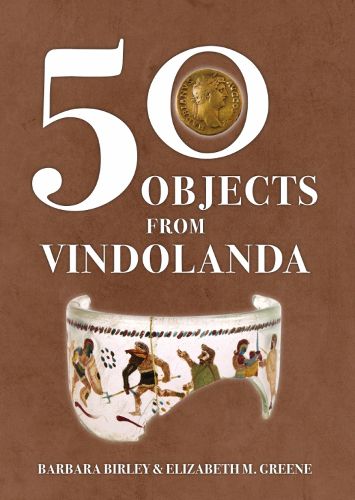 50 Objects from Vindolanda