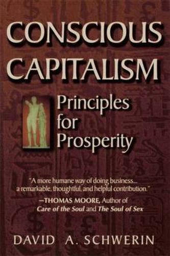 Cover image for Conscious Capitalism: Principles for Prosperity