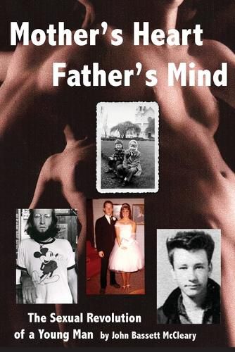 Cover image for Mother's Heart, Father's Mind: The Sexual Revolution of a Young Man