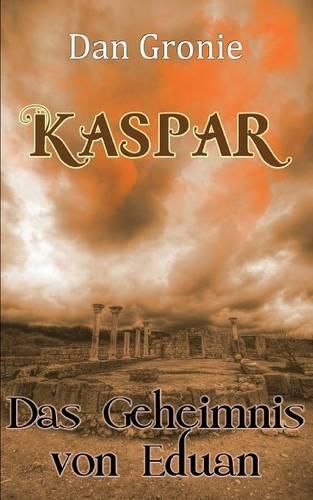 Cover image for Kaspar - Das Geheimnis von Eduan