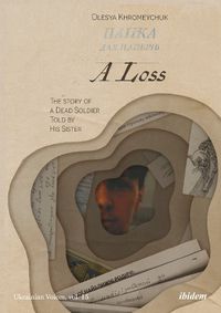 Cover image for A Loss - The Story of a Dead Soldier Told by His Sister