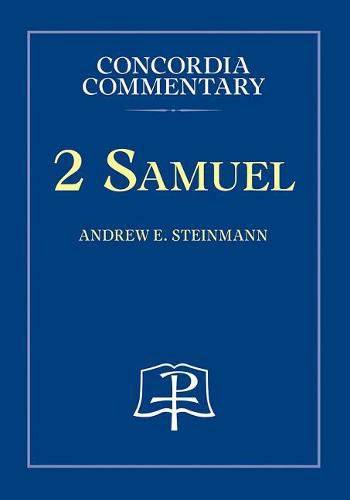 2 Samuel-Concordia Commentary