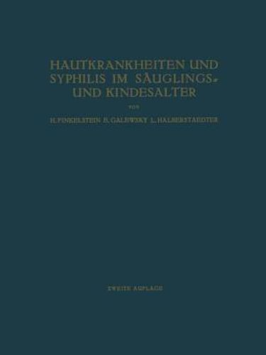 Cover image for Hautkrankheiten Und Syphilis Im Sauglings- Und Kindesalter: Ein Atlas