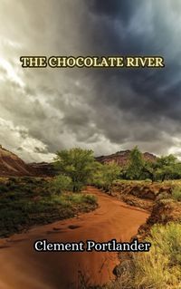 Cover image for The Chocolate River