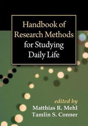 Cover image for Handbook of Research Methods for Studying Daily Life