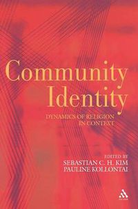 Cover image for Community Identity: Dynamics of Religion in Context