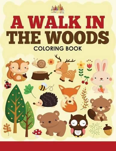 A Walk in the Woods Coloring Book