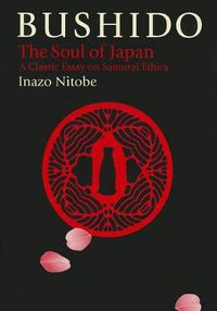 Cover image for Bushido: The Soul Of Japan