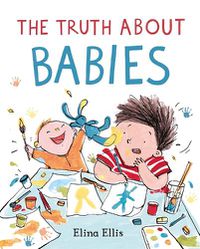 Cover image for The Truth About Babies