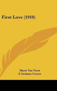 Cover image for First Love (1910)