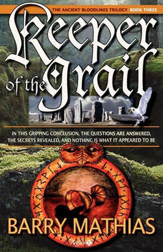 Cover image for Keeper of the Grail: Book 3 of The Ancient Bloodlines Trilogy