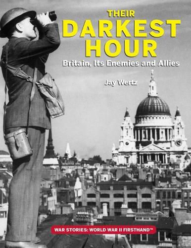 Cover image for Their Darkest Hour: Britain, its Enemies and Allies