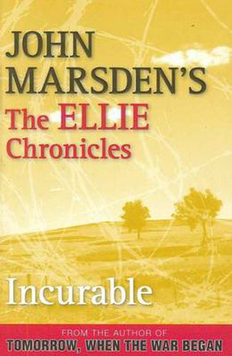 Incurable: The Ellie Chronicles 2
