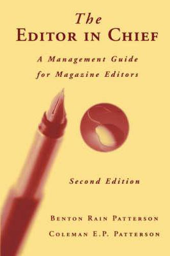 Cover image for The Editor in Chief: A Management Guide for Magazine Editors