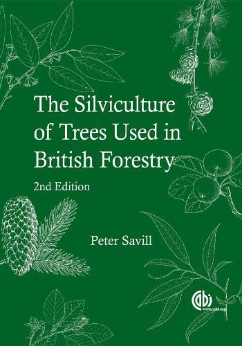 Cover image for Silviculture of Trees Used in British Forestry