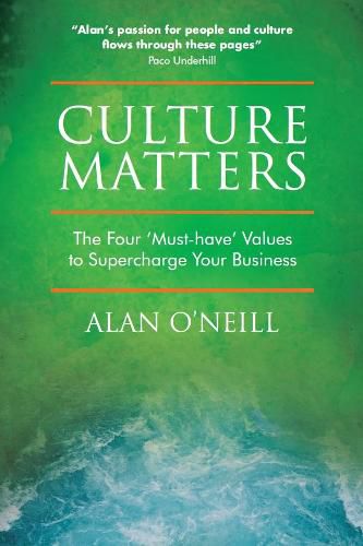 Cover image for Culture Matters: The Four 'Must-Have' Values to Supercharge Your Business