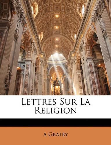 Lettres Sur La Religion