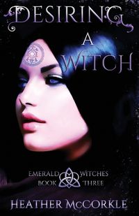 Cover image for Desiring A Witch