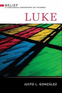 Cover image for Luke: A Theological Commentary on the Bible