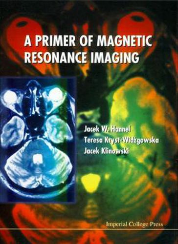Cover image for Primer Of Magnetic Resonance Imaging, A