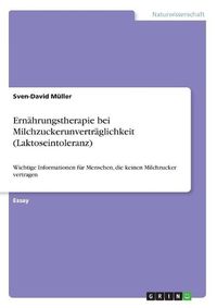 Cover image for Ernaehrungstherapie bei Milchzuckerunvertraeglichkeit (Laktoseintoleranz)