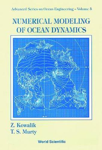 Numerical Modeling Of Ocean Dynamics