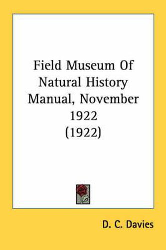 Cover image for Field Museum of Natural History Manual, November 1922 (1922)